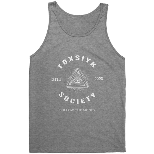 FOLLOW THE MONEY -TOXSIYK      Canvas Unisex Tank