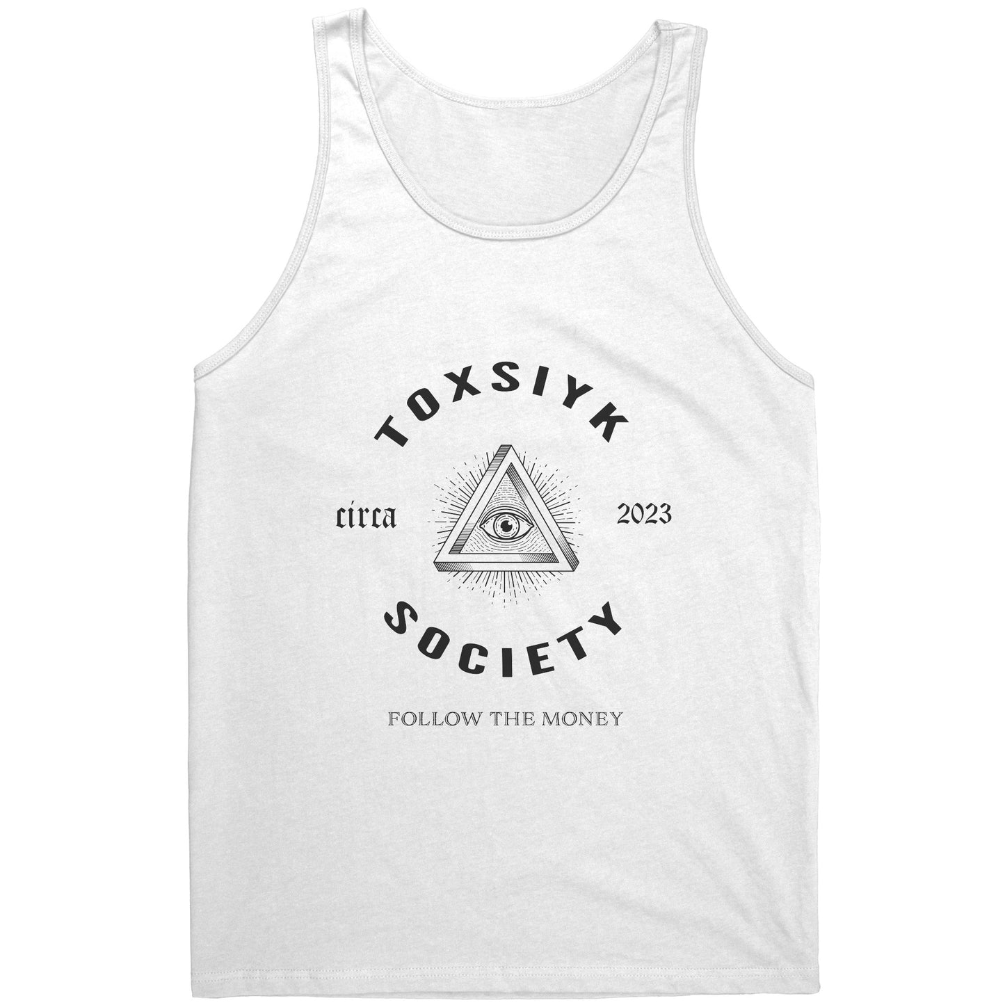 FOLLOW THE MONEY -TOXSIYK      Canvas Unisex Tank