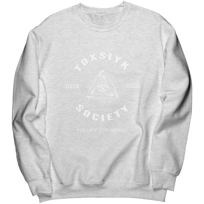 FOLLOW THE MONEY -TOXSIYK Port & Co Crewneck Sweatshirt