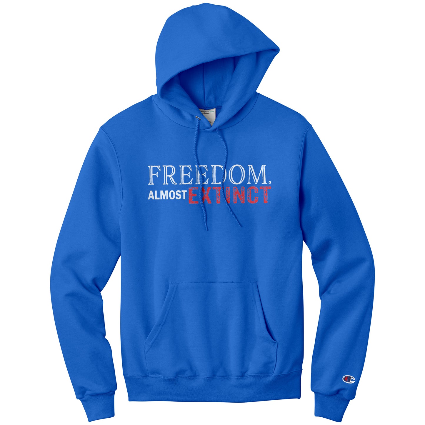 FREEDOM ALMOST EXTINCT Champion Hoodie