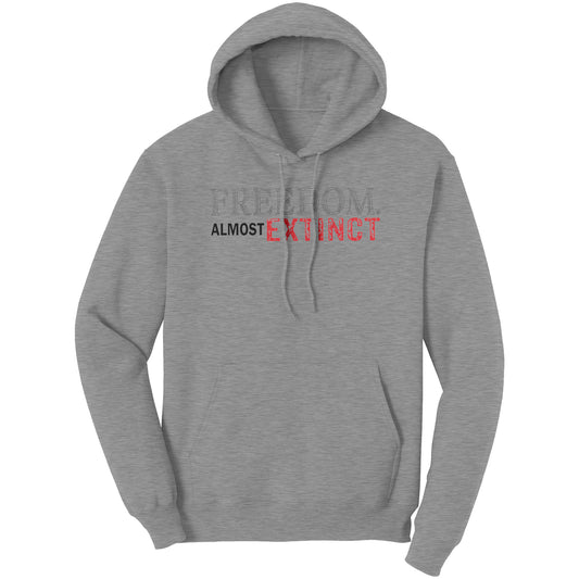 FREEDOM ALMOST EXTINCT Port & Co Hoodie