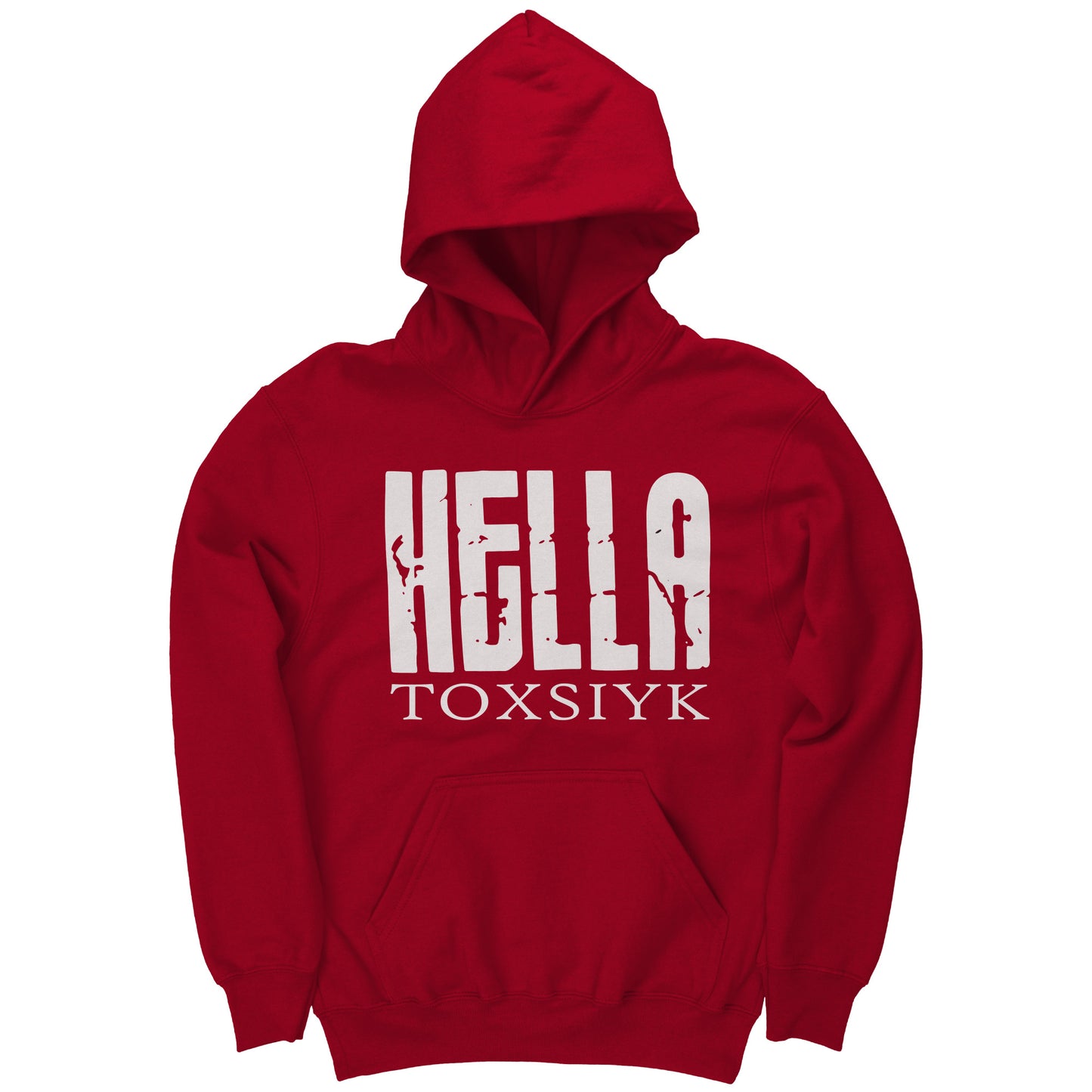 HELLA TOXSIYK Port & Co Youth Hoodie